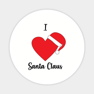 I Love Santa Claus - Santa Claus Hat - Merry Christmas Gift Magnet